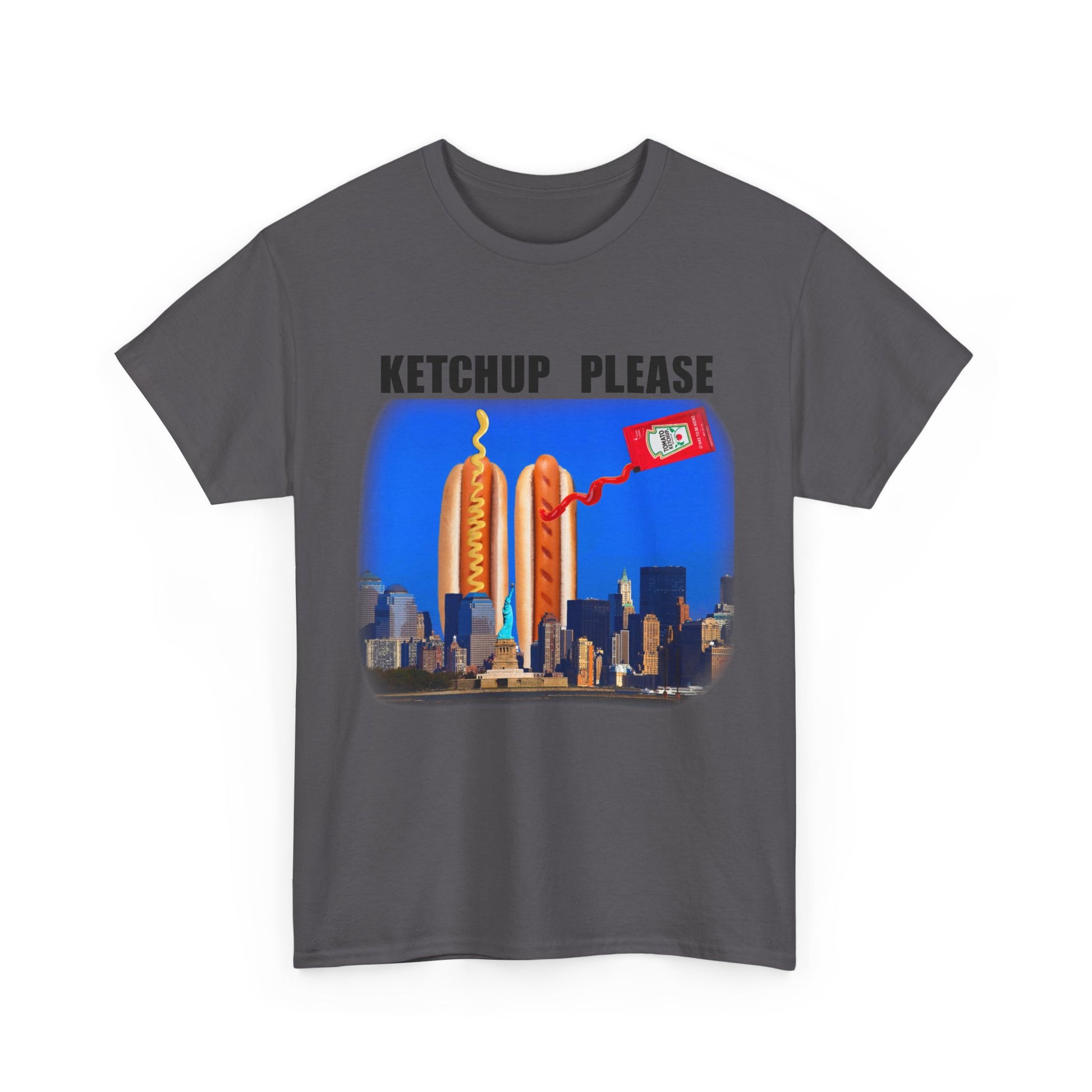 KETCHUP PLEASE