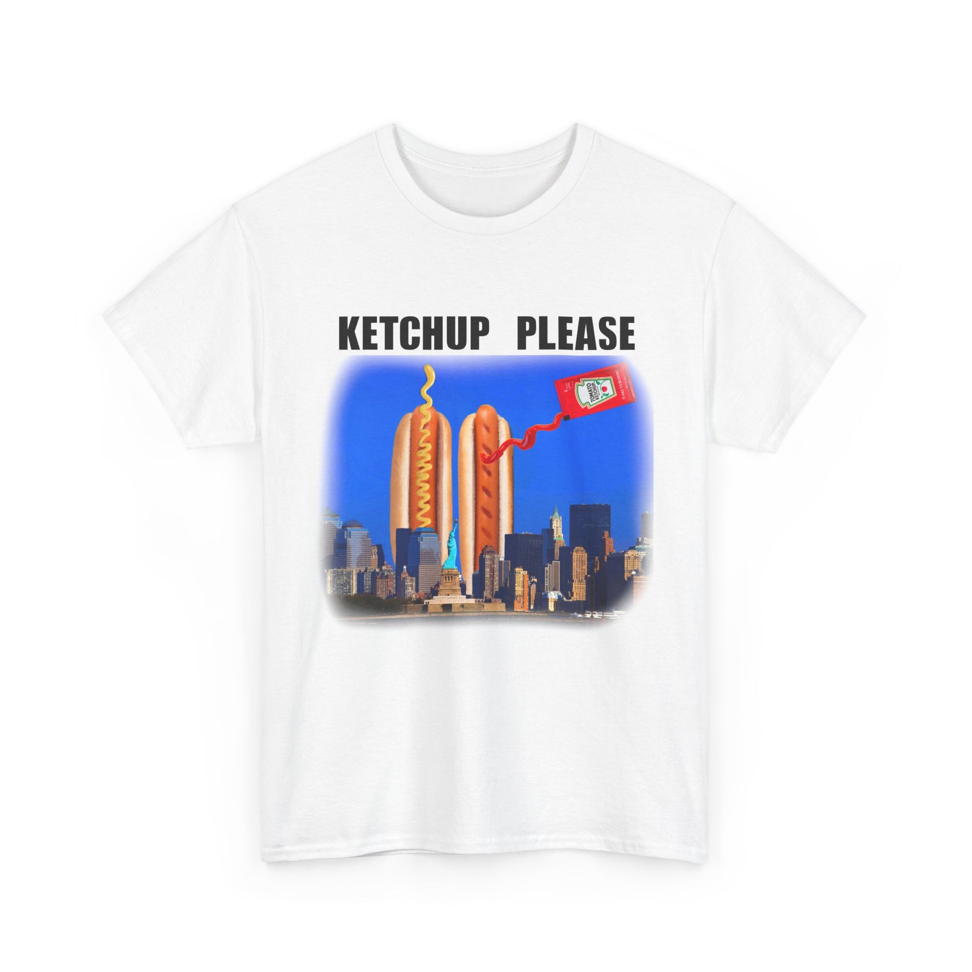 KETCHUP PLEASE