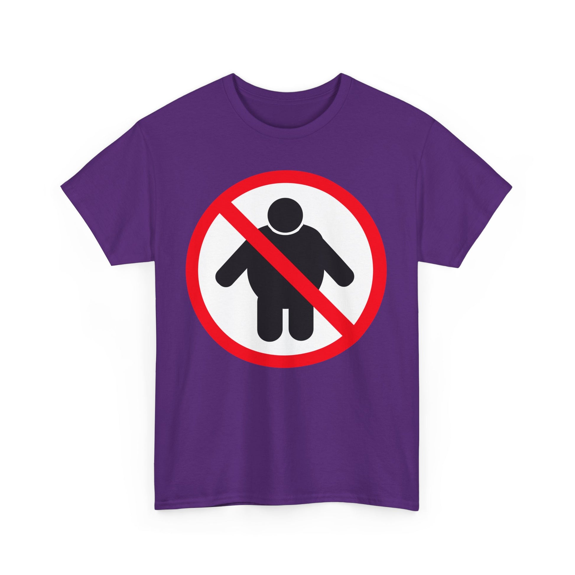 NO FAT PEOPLE ALLOWED