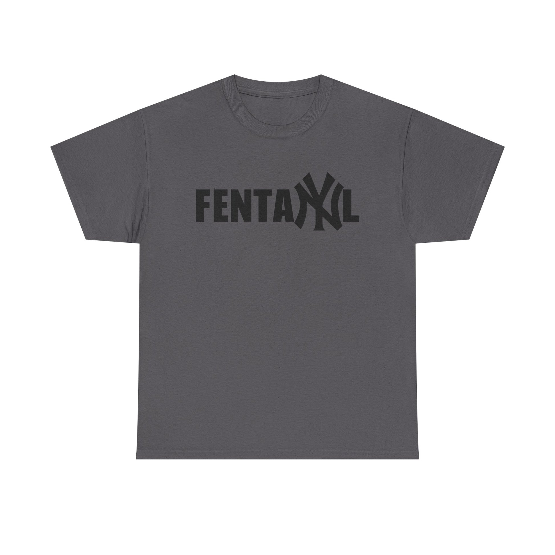 FENTANYL SHIRT