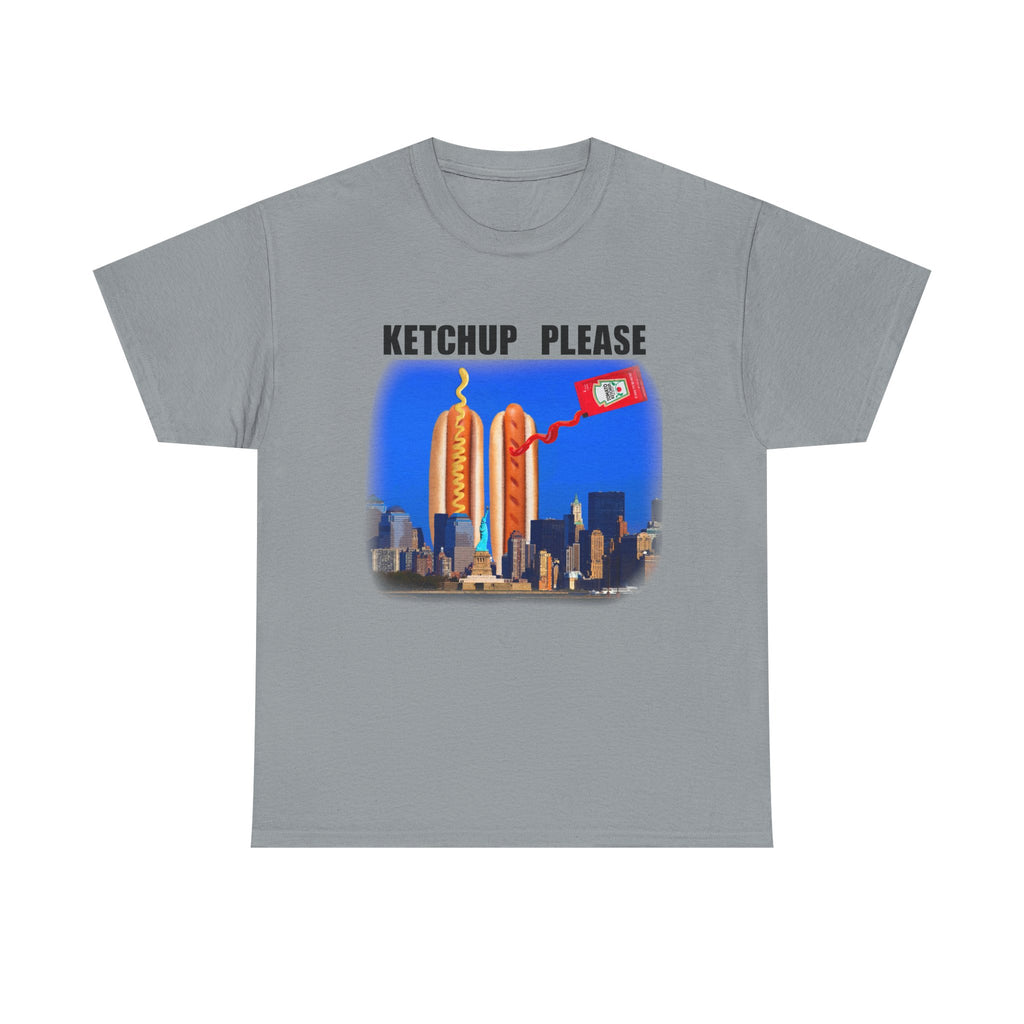 KETCHUP PLEASE