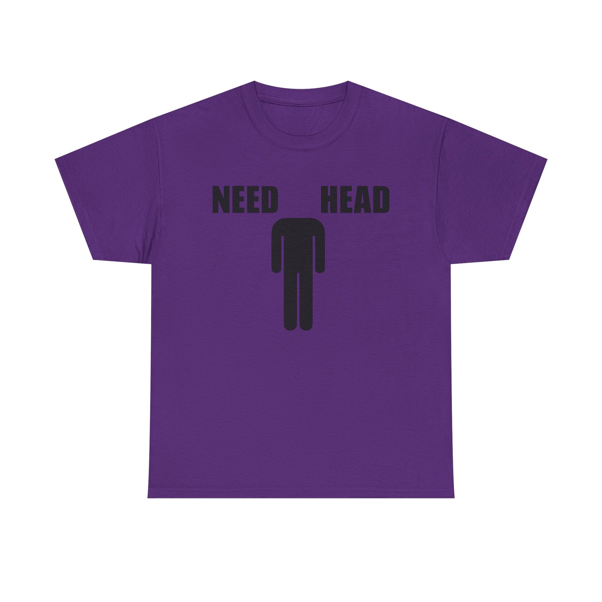 NEED HEAD