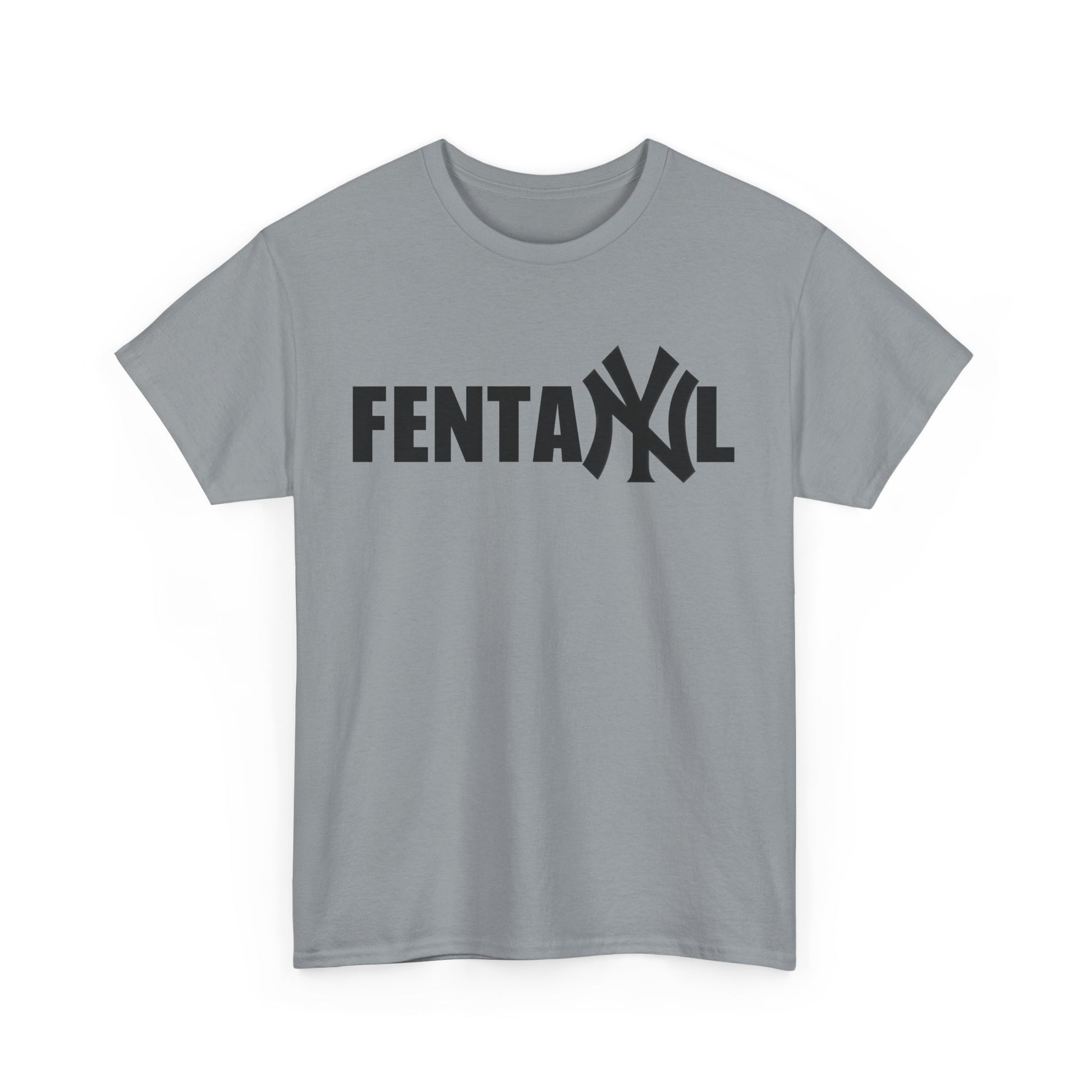 FENTANYL SHIRT