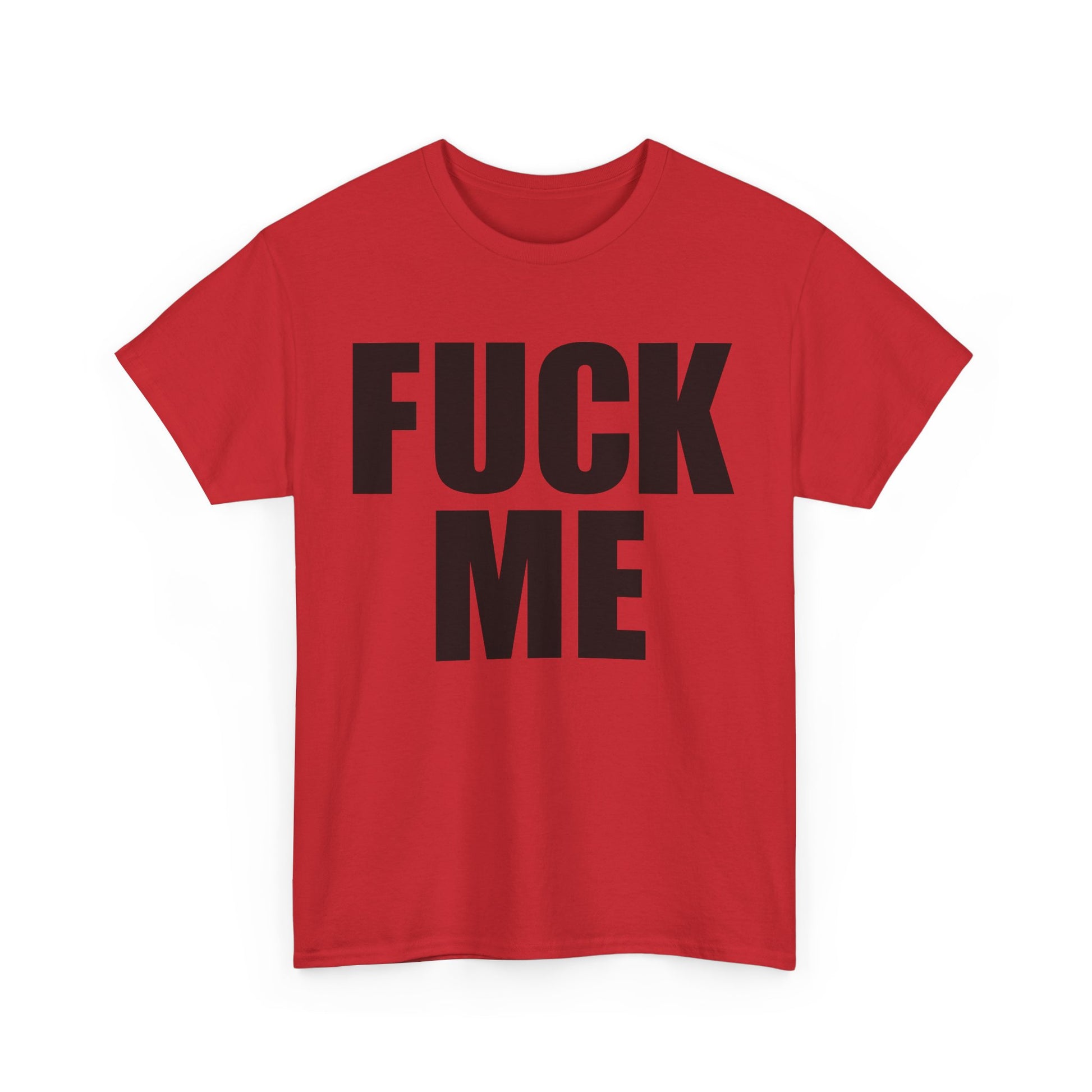 FUCK ME