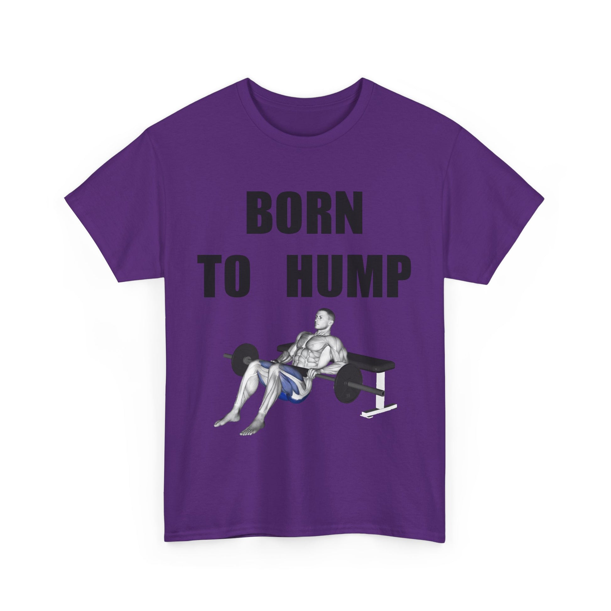 BORN TO HUMP