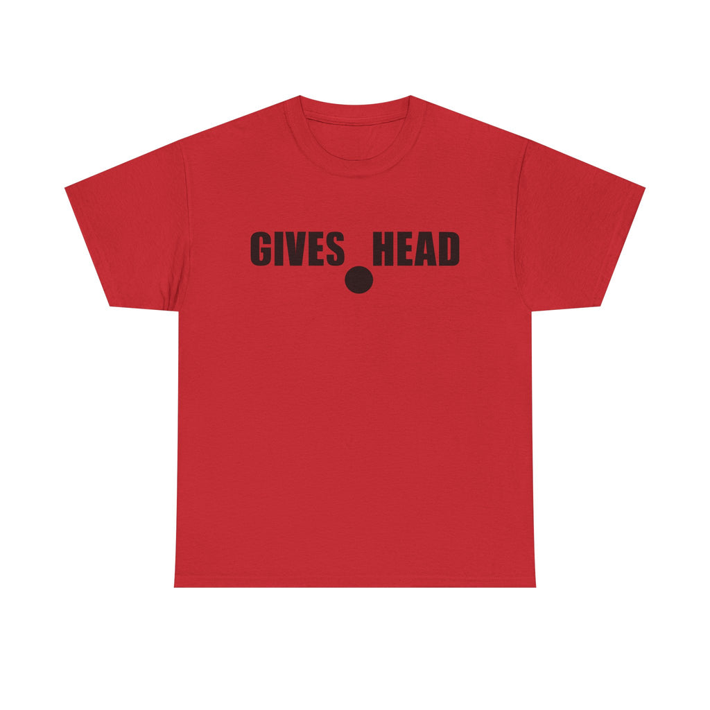 GIVES HEAD