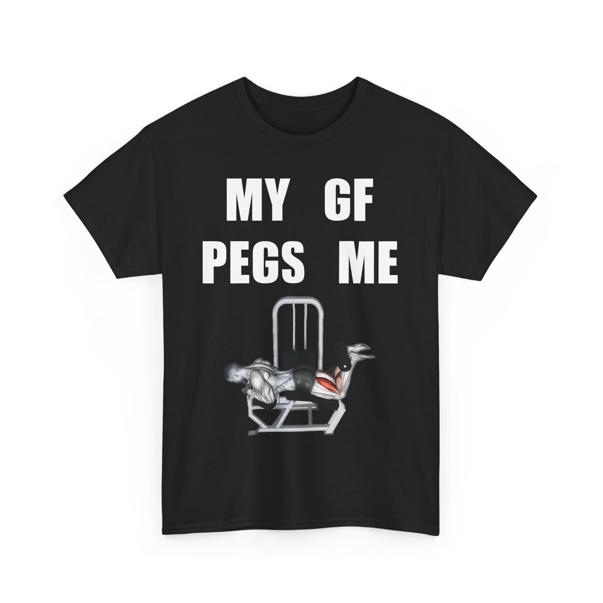 MY GF PEGS ME