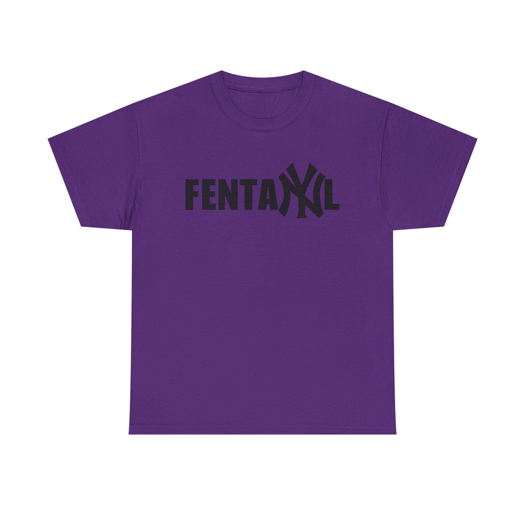 FENTANYL SHIRT