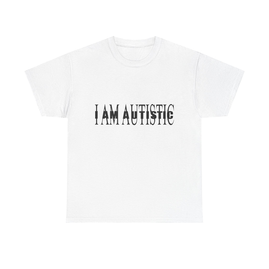 I Am Autistic