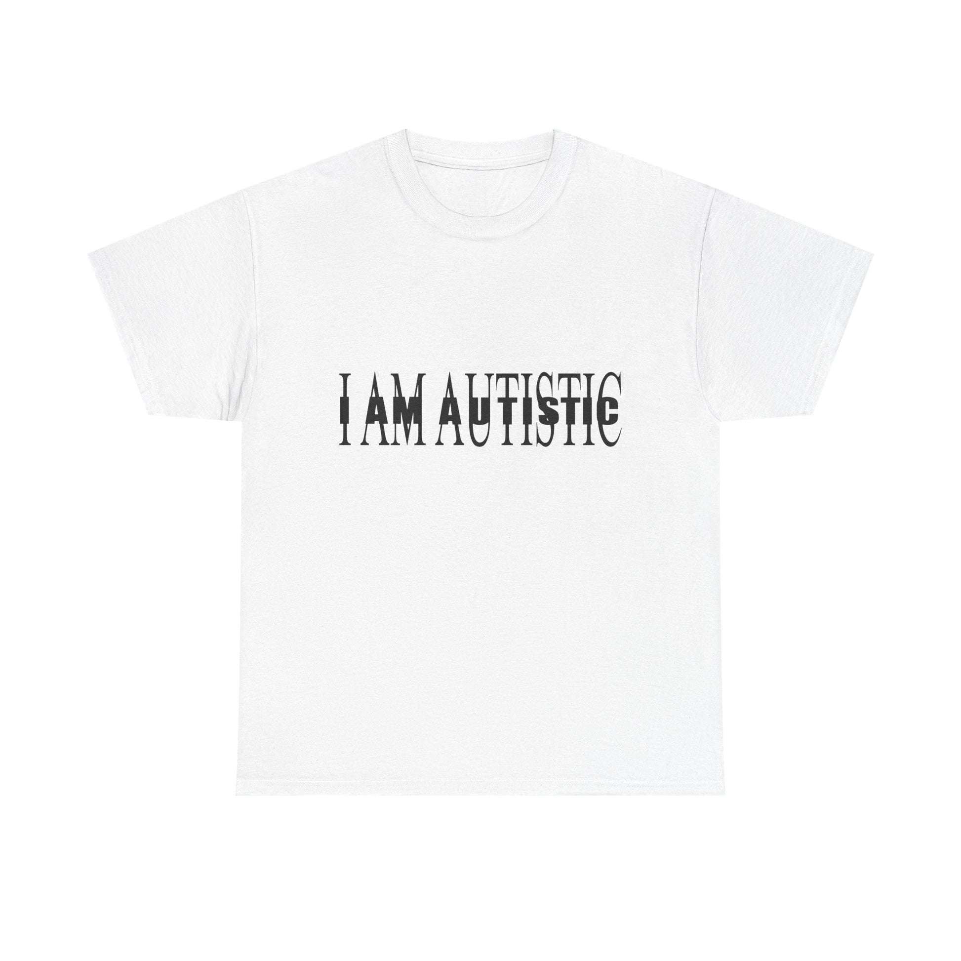 I Am Autistic