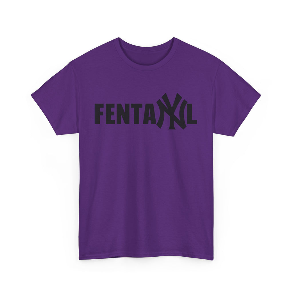 FENTANYL SHIRT