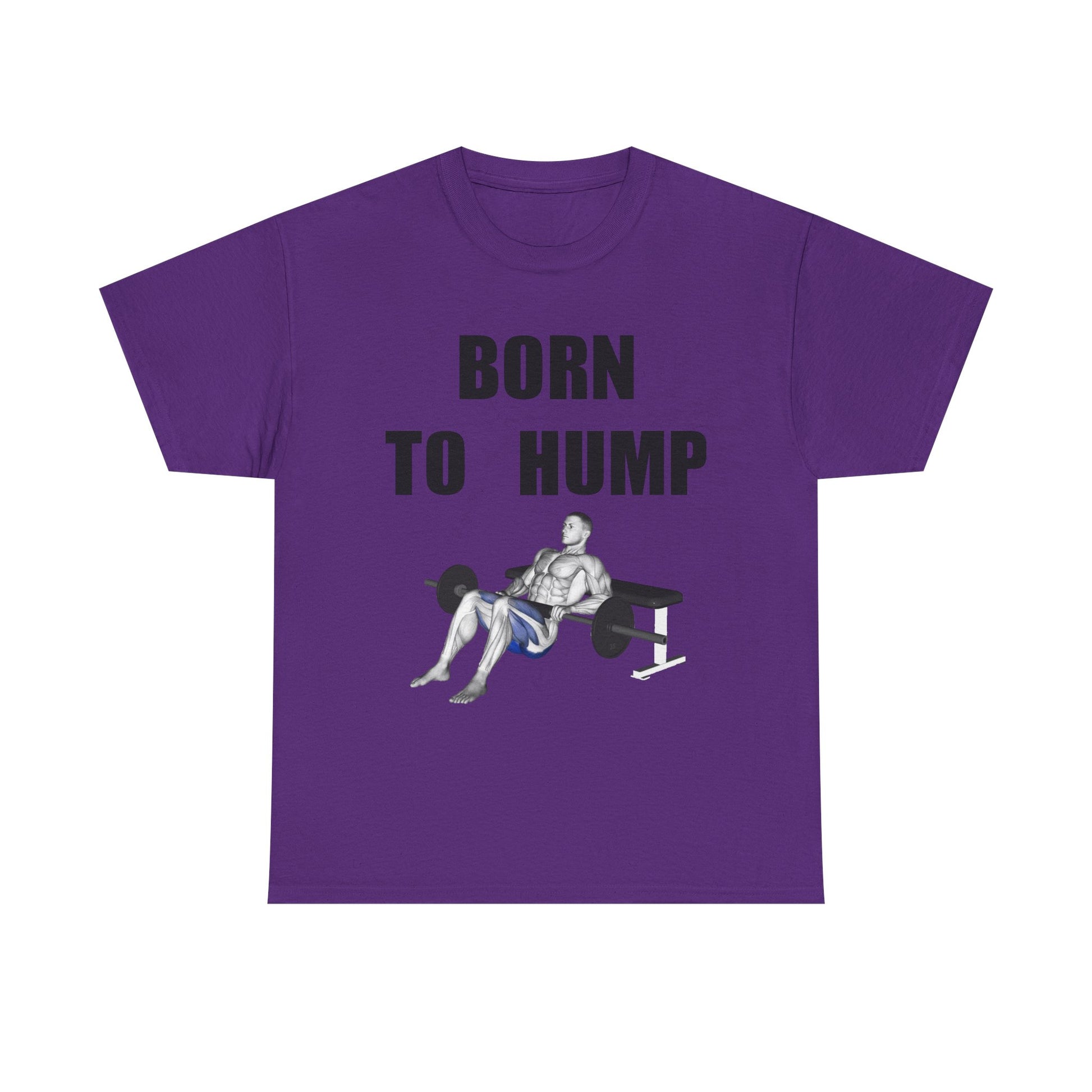 BORN TO HUMP