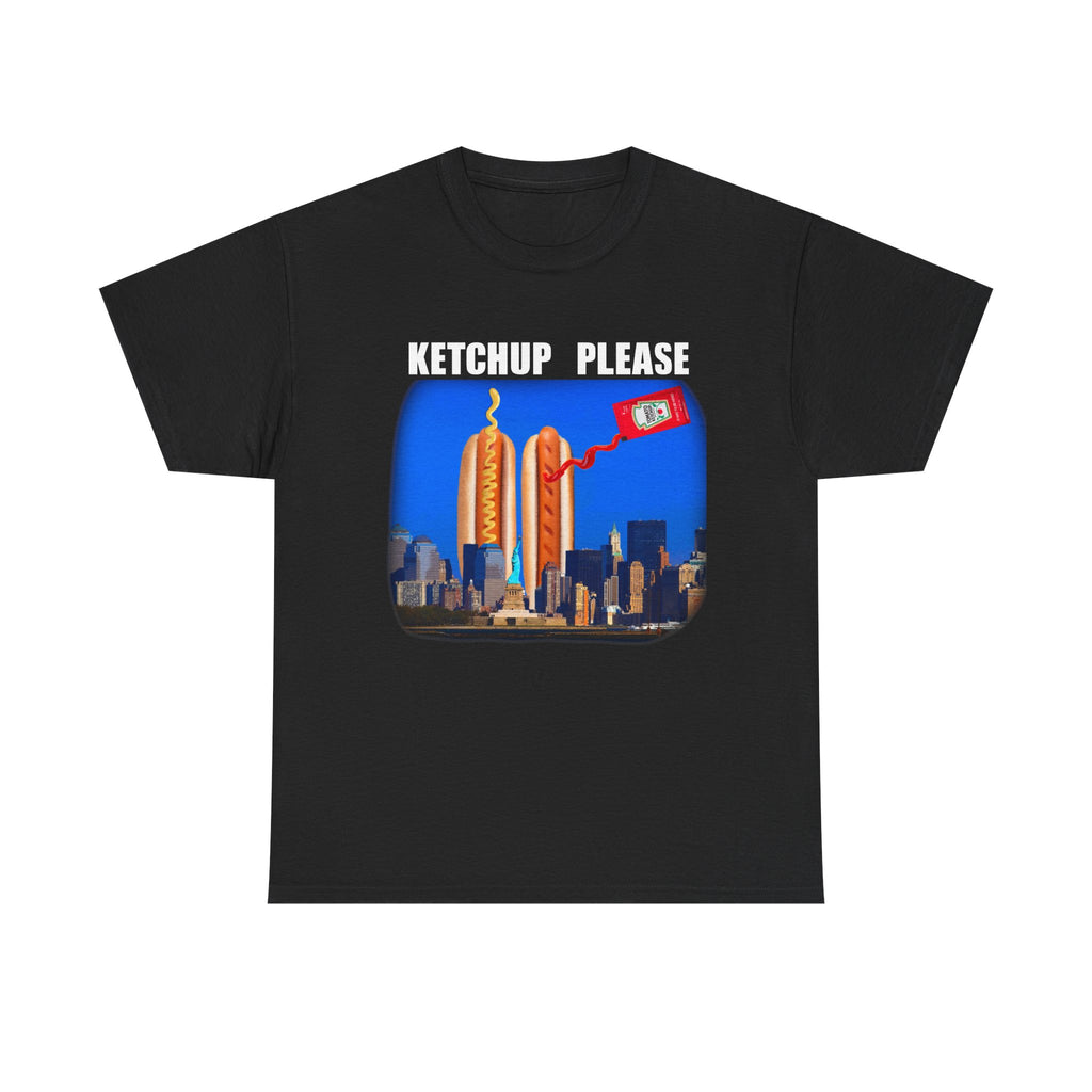 KETCHUP PLEASE