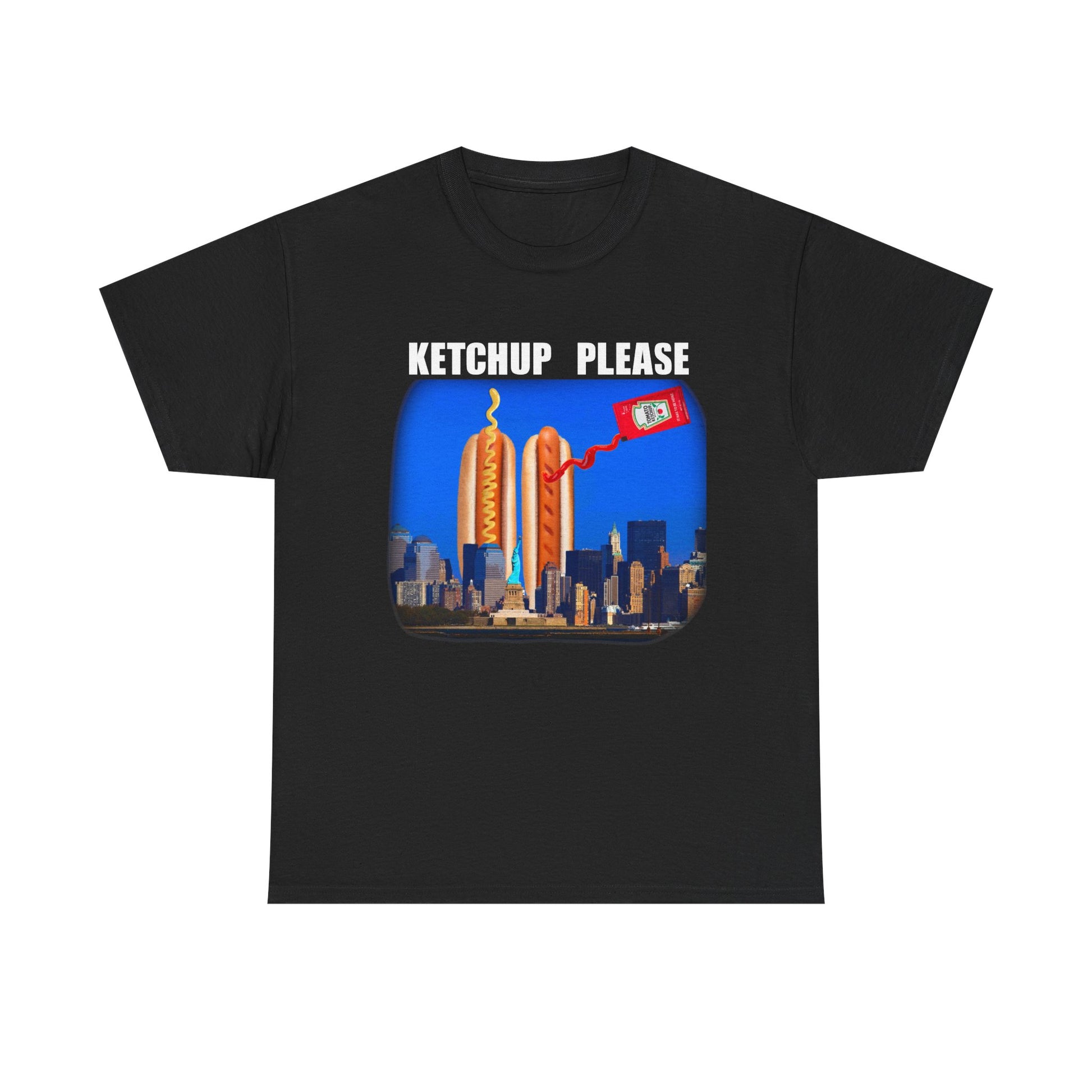 KETCHUP PLEASE