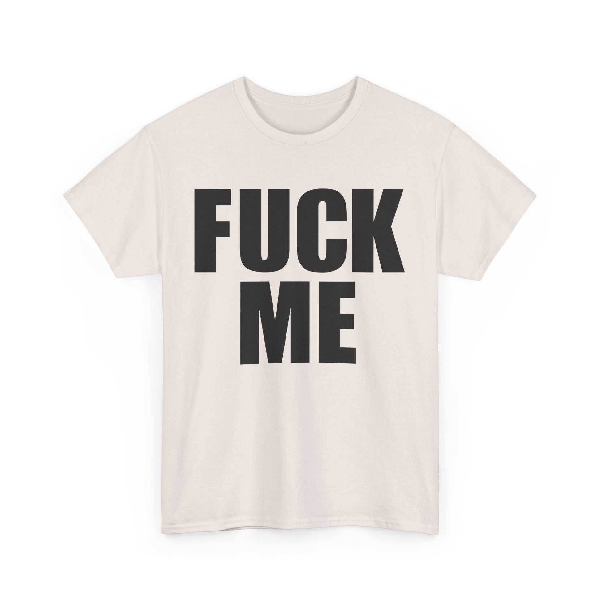 FUCK ME