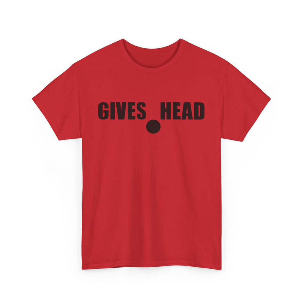 GIVES HEAD