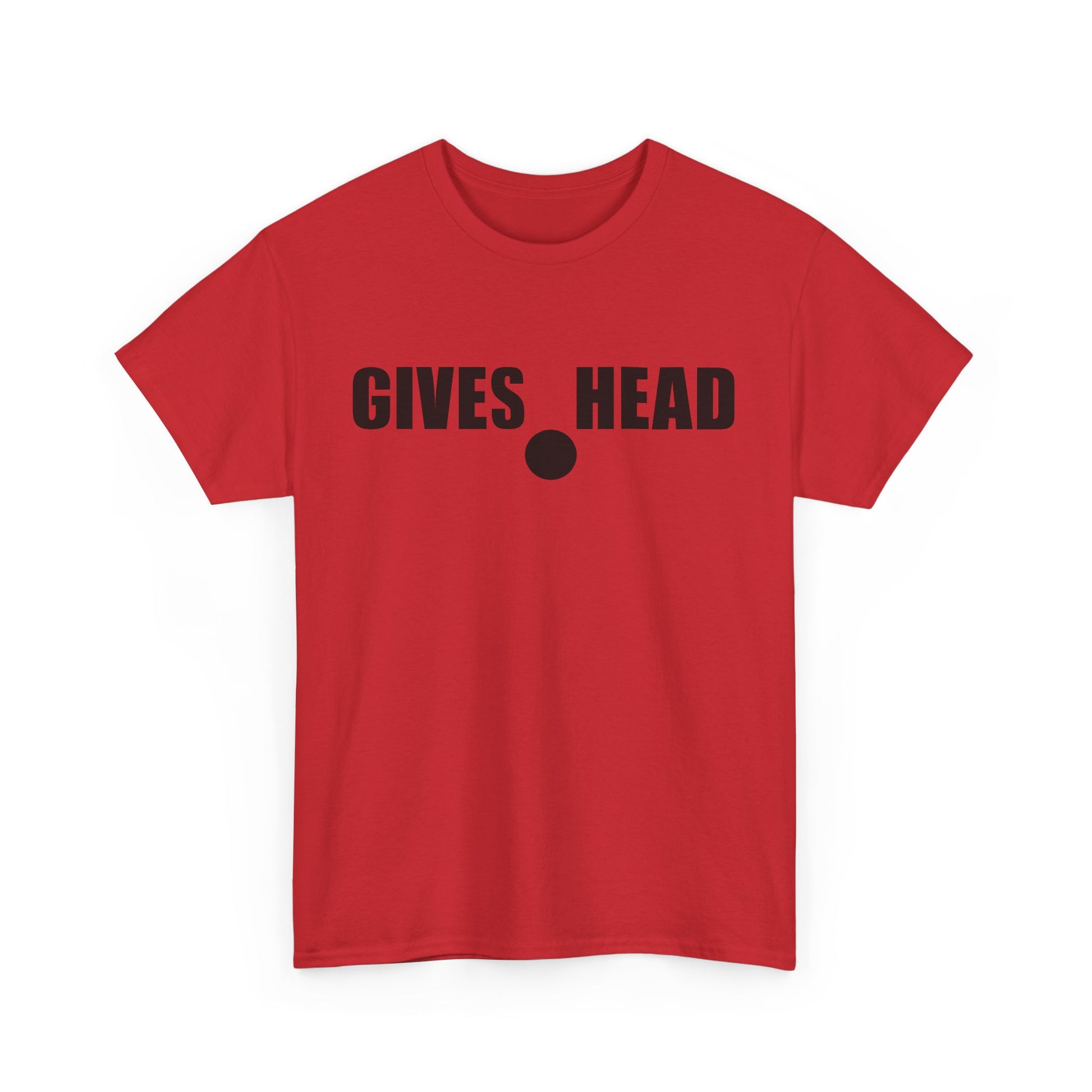 GIVES HEAD