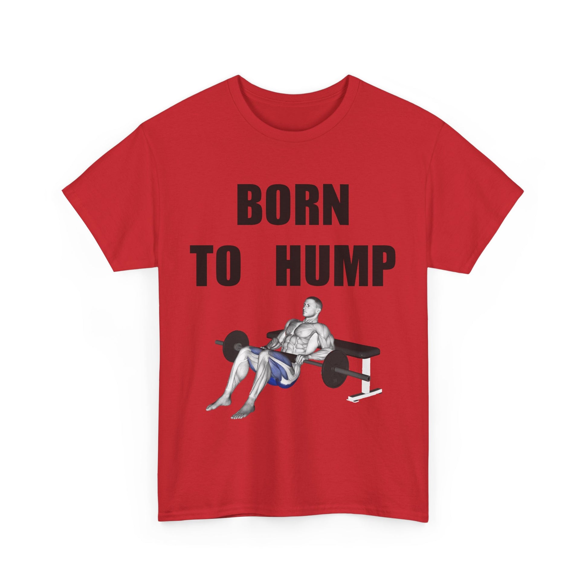 BORN TO HUMP