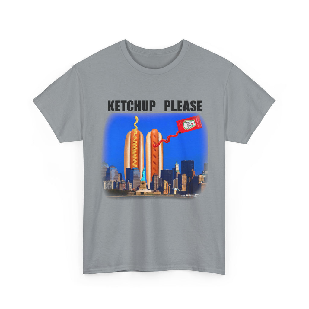 KETCHUP PLEASE