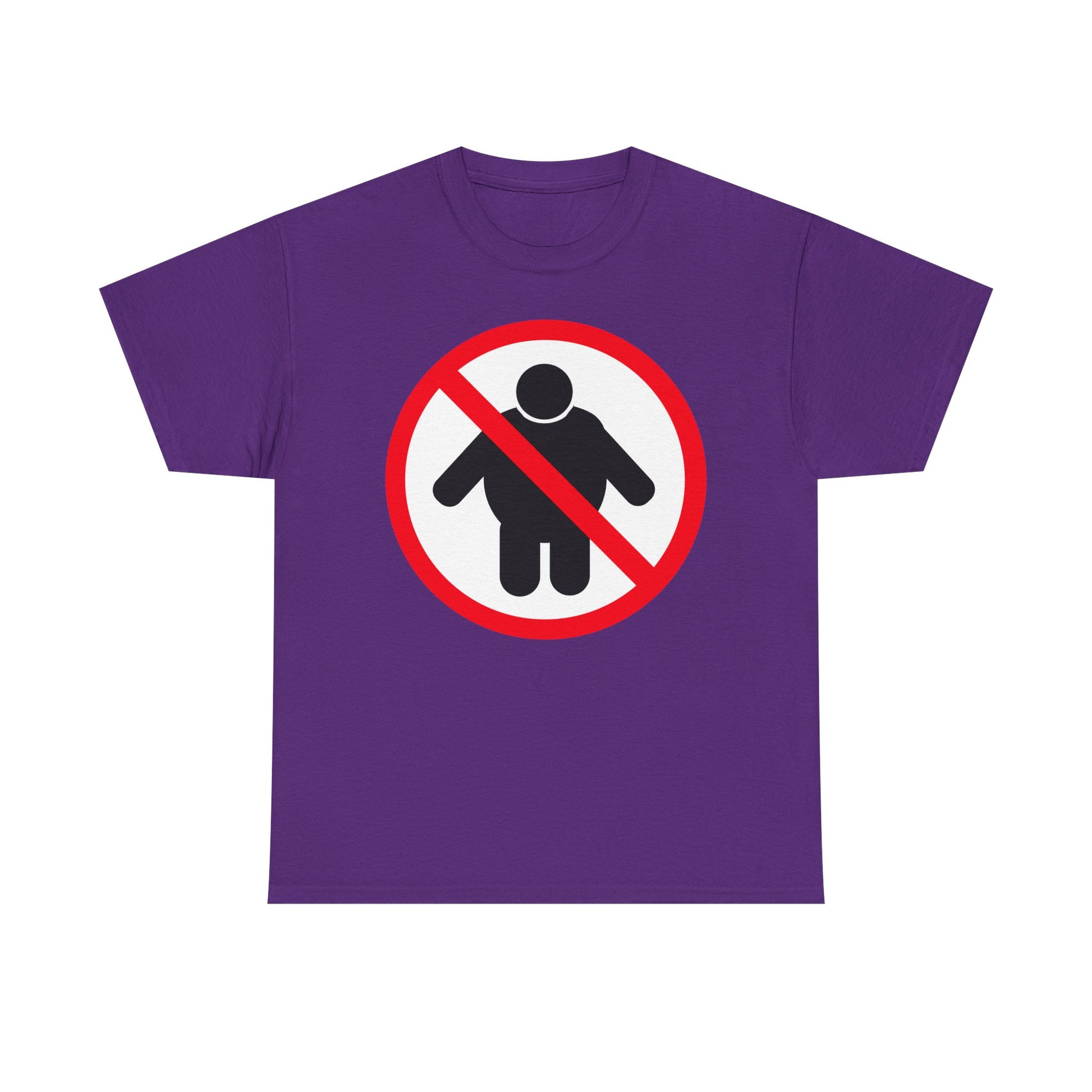 NO FAT PEOPLE ALLOWED
