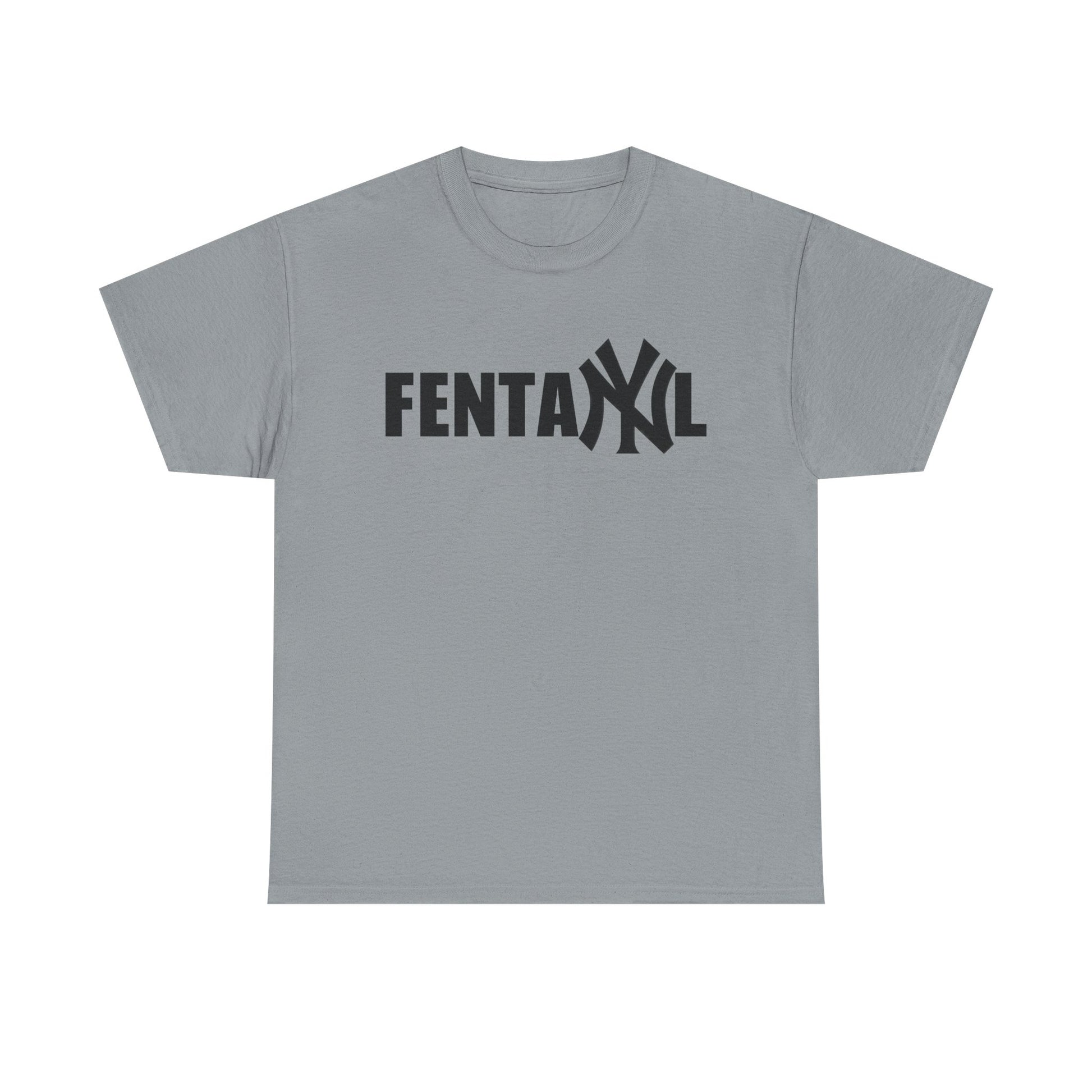 FENTANYL SHIRT